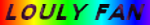 LOULY FAN