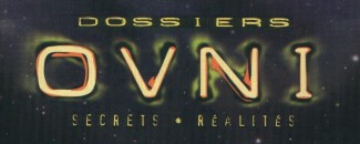Les ovnis, secrets, mystères et réalités Forum Index