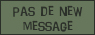 Pas de nouveaux messages