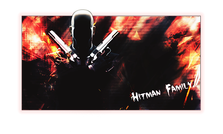 ★Hitman Family★ Index du Forum