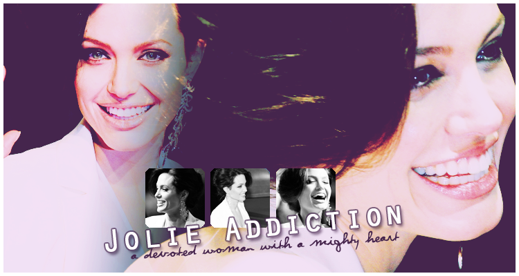 Jolie Addiction - Le Forum Forum Index