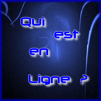 Qui est en ligne ?