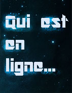 Qui est en ligne ?