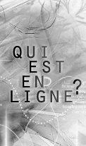 Qui est en ligne ?