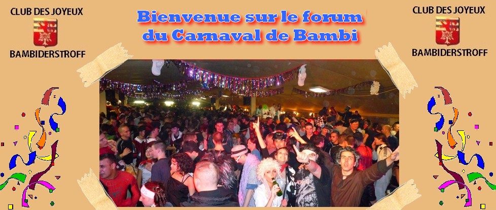 carnaval de bambiderstroff Forum Index