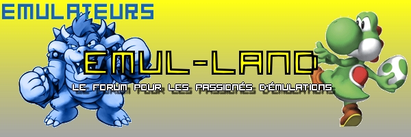 Le forum pour les passionés d'émulation Forum Index